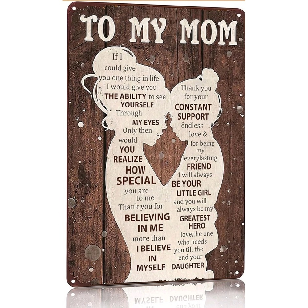 To My Mom Sign I Love You Mom Gift from Daughter Wall Decor Plaque 8x12